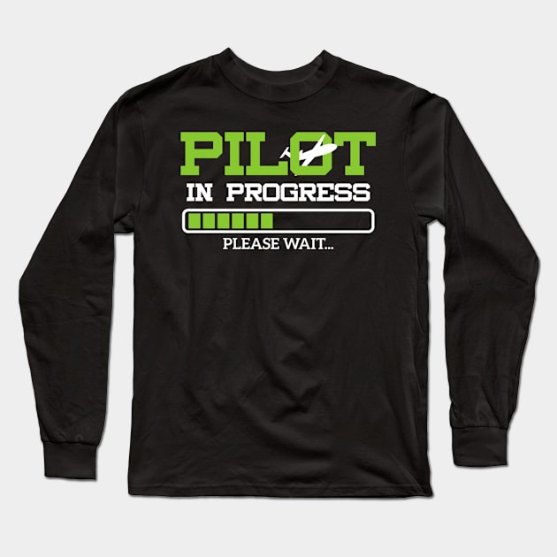 Pilot In Progress Flight Student Long Sleeve T-Shirt by HypeRamen